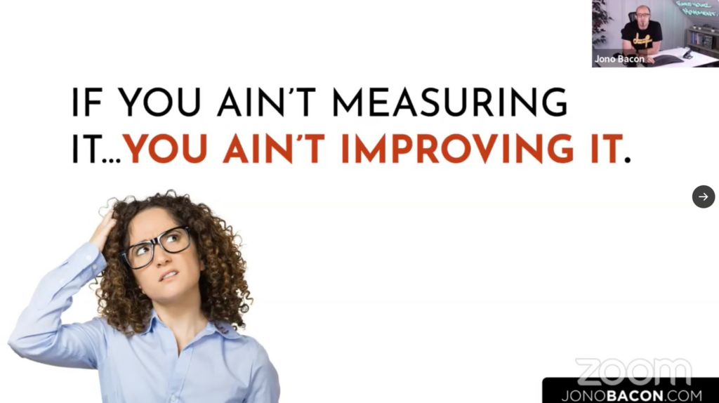 Image from Jono Bacon's webinar on devrel metrics show if you want to measure the success of devrel teams, you need to measure